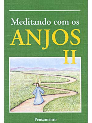 Meditando Com os Anjos - volume 2